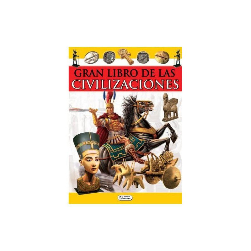 EL GRAN LIBRO DE LAS CIVILIZACIONES